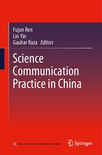 Science Communication Practice In China 1st Edition Fujun Ren