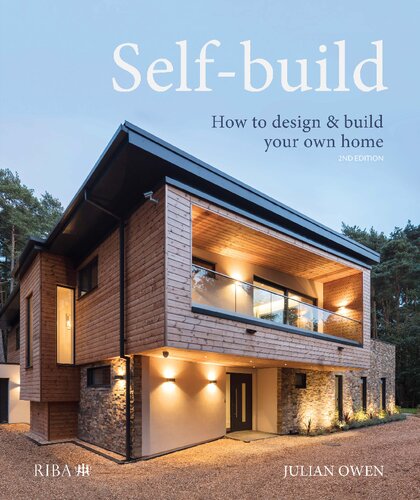 Selfbuild How To Design And Build Your Own Home 2nd Edition Julian Owen