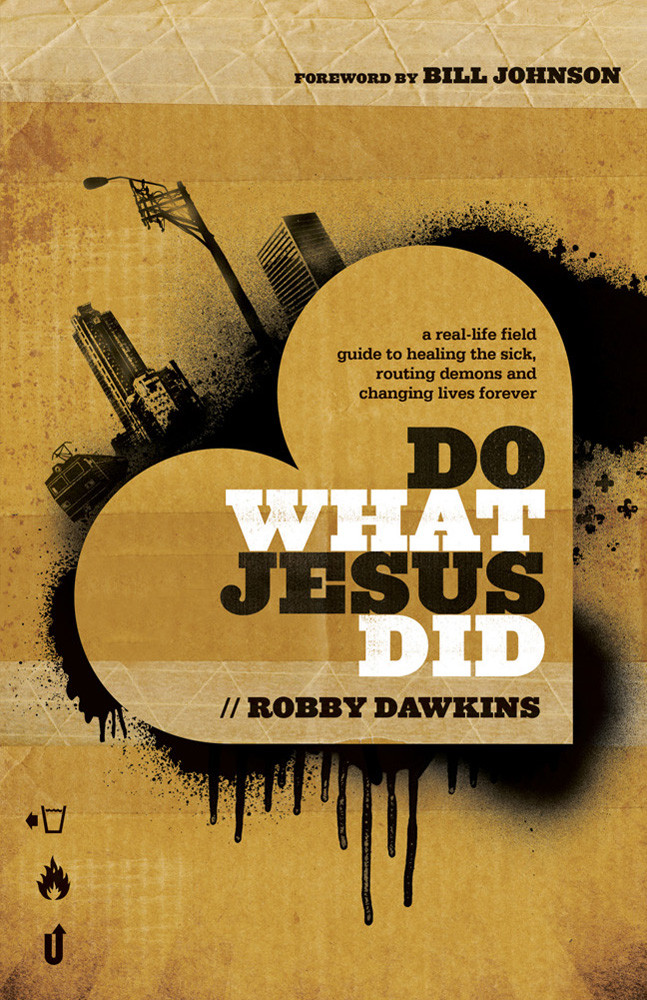 Do What Jesus Did Robby Dawkins
