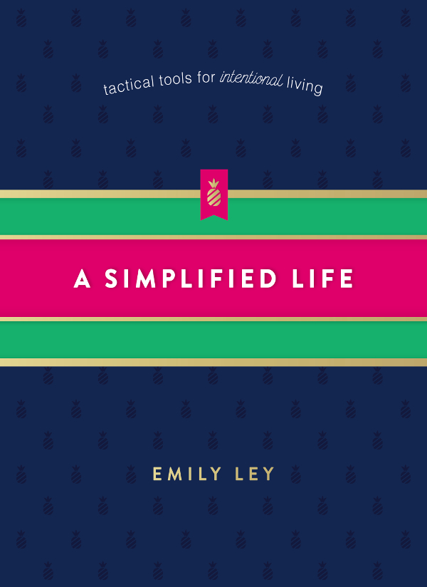 A Simplified Life Emily Ley