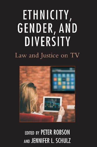 Ethnicity Gender And Diversity Law And Justice On Tv Peter Robson