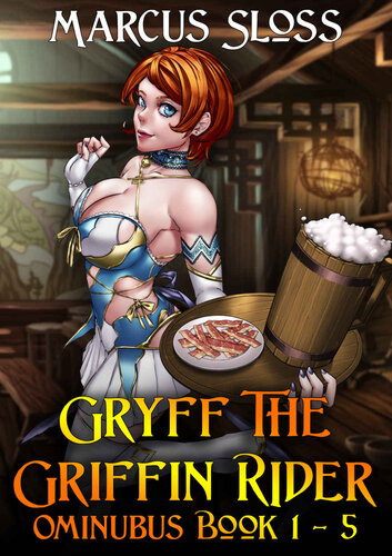 Gryff The Griffin Rider Box Set 15 Gryff The Griffin Rider 1 2 3 4 5 1st Edition Sloss Marcus