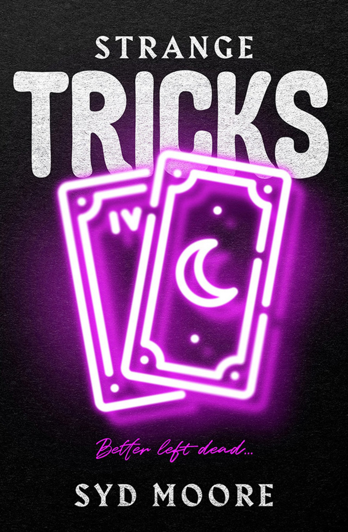Strange Tricks Syd Moore