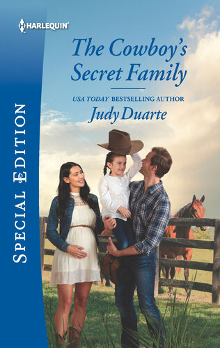 The Cowboys Secret Family Judy Duarte