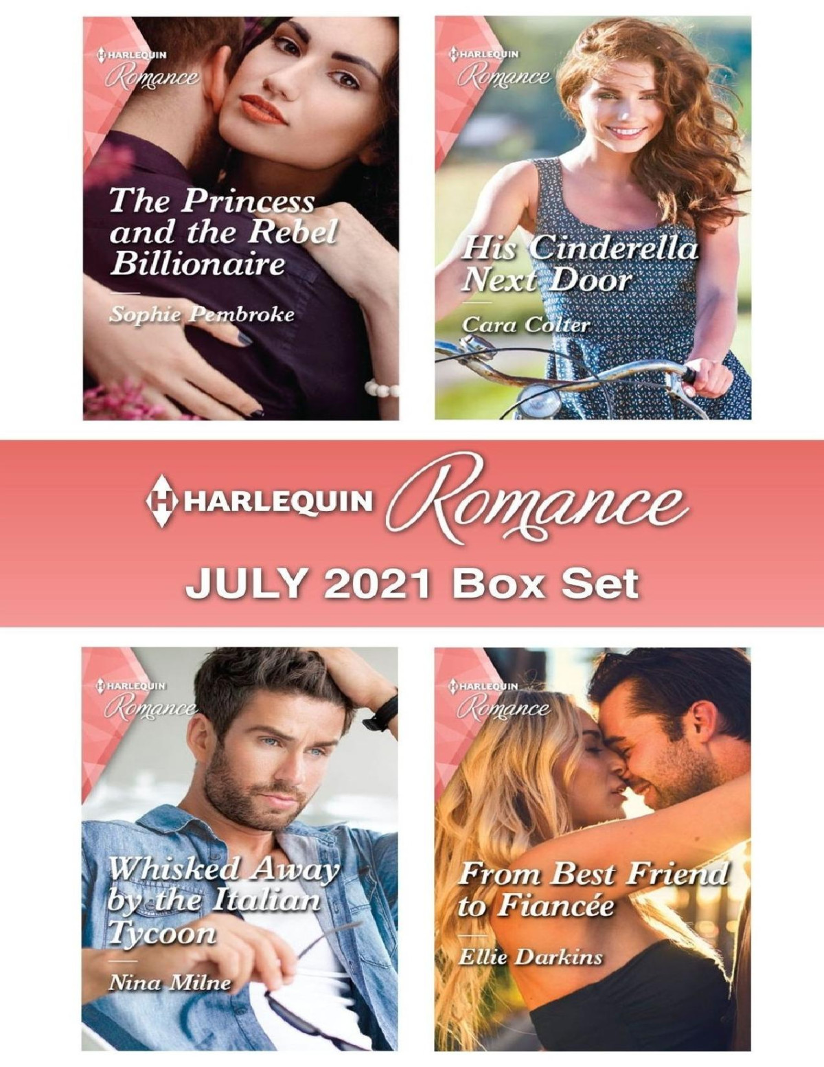Harlequin Romance July 2021 Box Set Sophie Pembroke Cara Colter Nina Milne Ellie Darkins