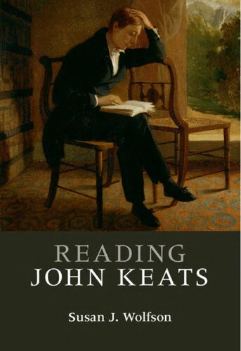 Reading John Keats 1st Susan J Wolfson