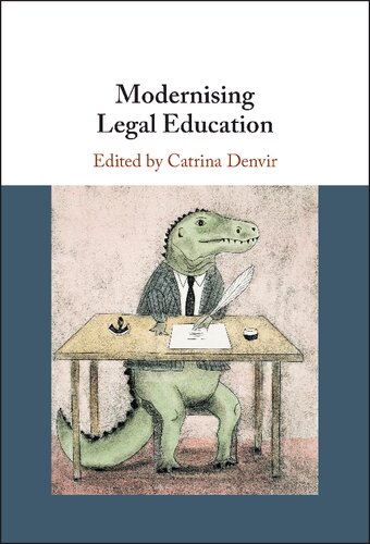 Modernizing Legal Education Catrina Denvir