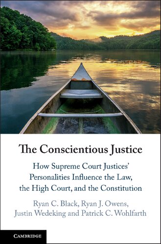 The Conscientious Justice Ryan C Black Ryan J Owens Justin Wedeking