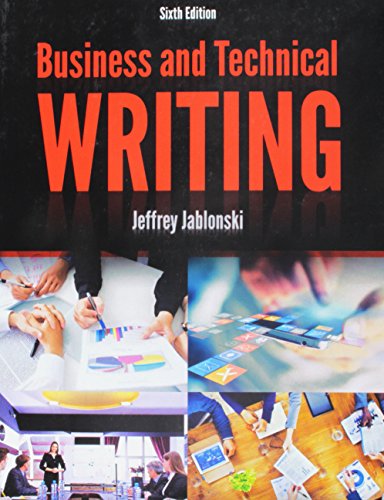 Business And Technical Writing 6th Edition Jeffrey Jablonski