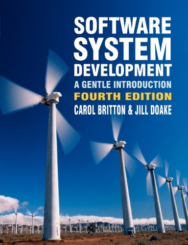 Software Systems Development A Gentle Introduction 4th Edition Carol Britton
