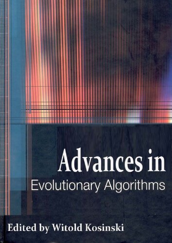 Advances In Evolutionary Algorithms Witold Kosinski Ed