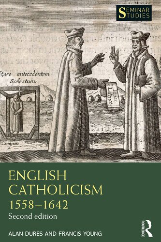 English Catholicism 15581642 2nd Edition Alan Dures Francis Young