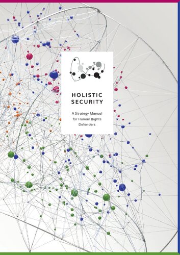 Holistic Security A Strategy Manual For Human Rights Defenders Craig Higson Smith
