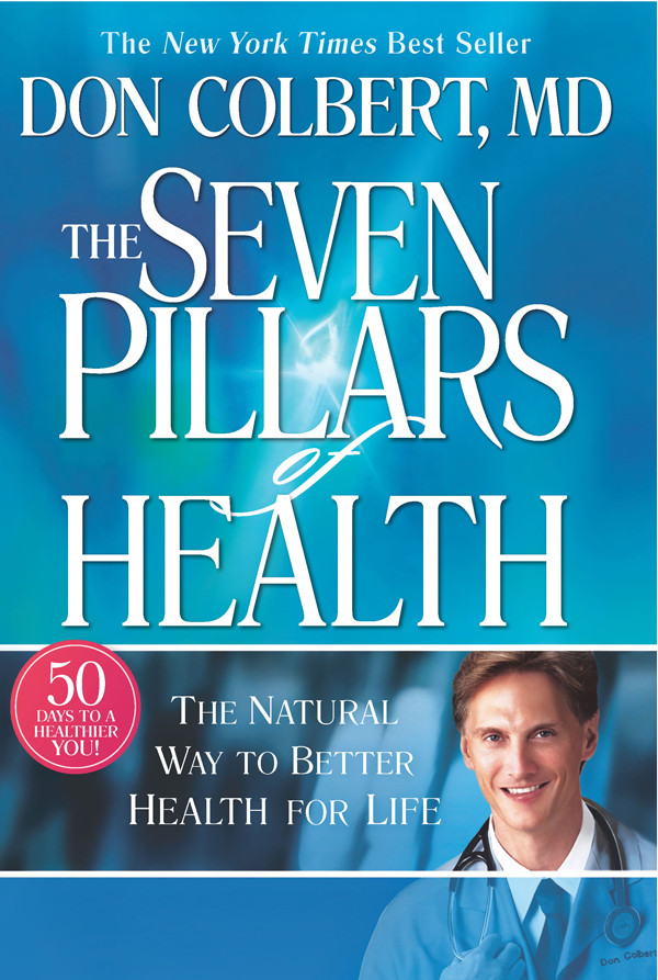 Seven Pillars Of Health Don Colbert