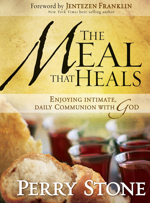 The Meal That Heals Perry Stone