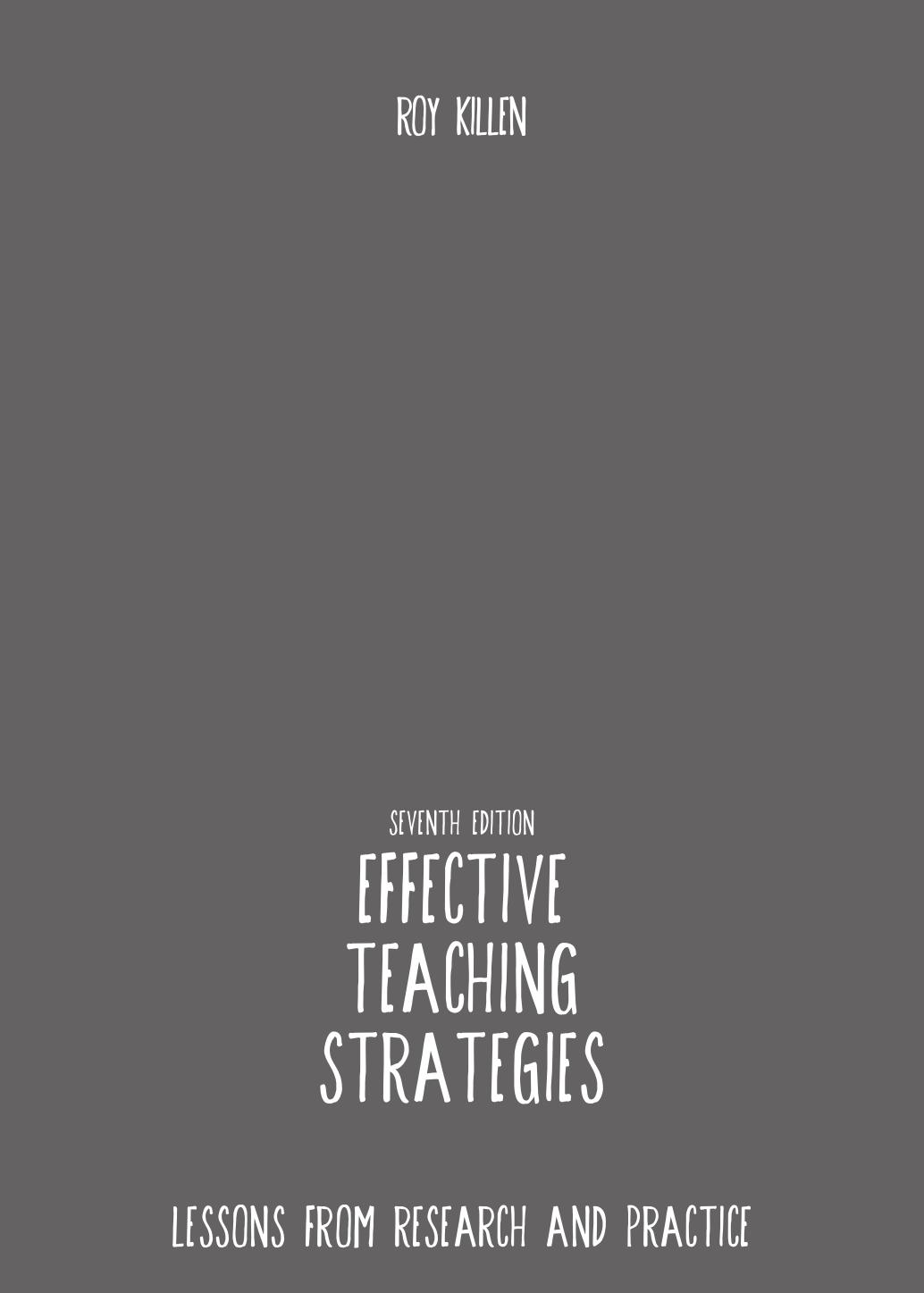 Effective Teaching Strategies Lessons From Research And Practice 7th Edition Roy Killen