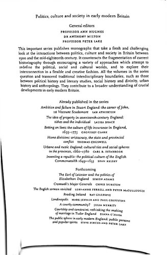 Political Passions Gender The Family And Political Argument In England 16801714 Politics Culture And Society In Early Modern Britain Rachel Weil