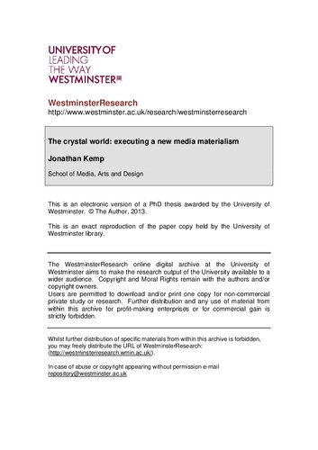 The Crystal World Executing A New Media Materialism Kemp Jonathan
