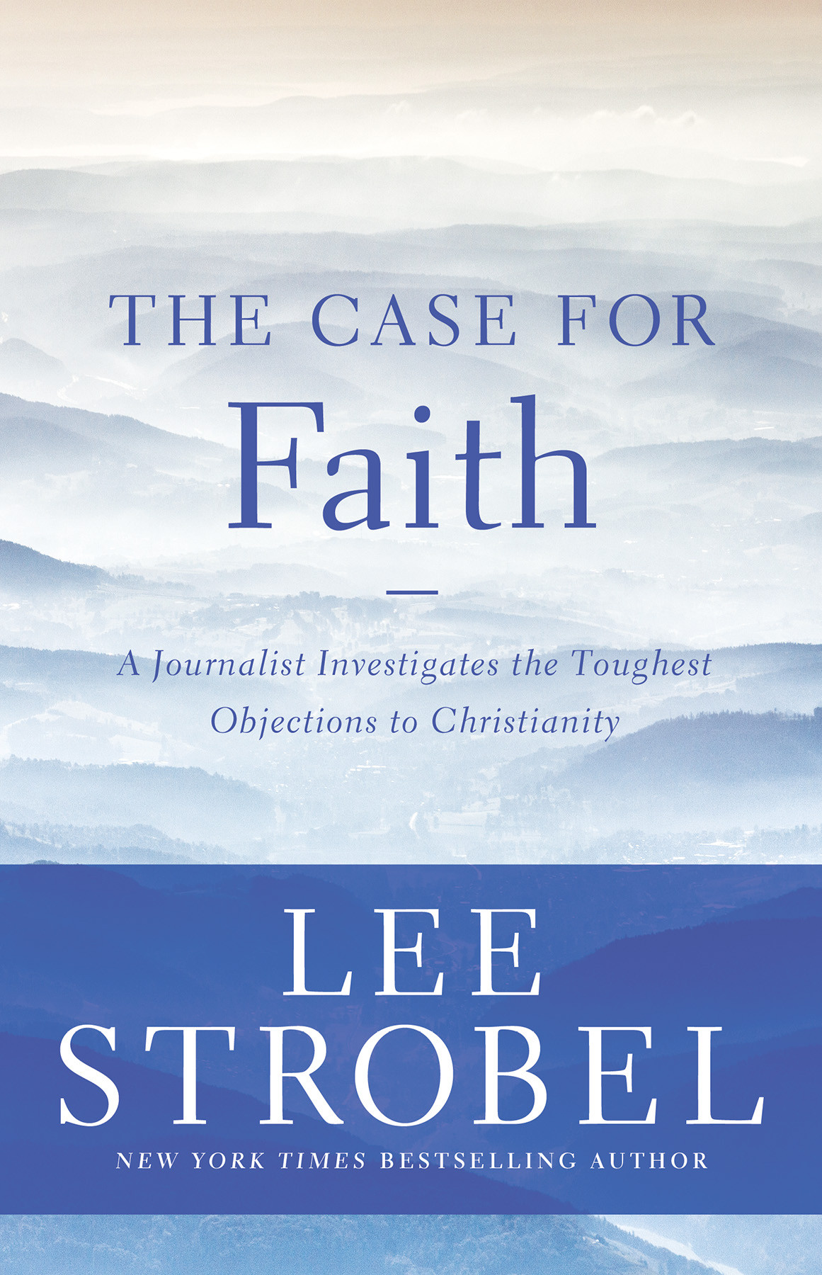 The Case For Faith 3rd Edition Lee Strobel