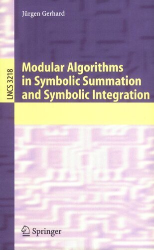 Modular Algorithms In Symbolic Summation And Symbolic Integration Jrgen Gerhard