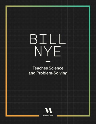 Bill Nye Teaches Science And Problemsolving Bill Nye