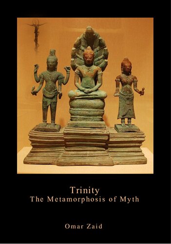 Trinity The Metamorphosis Of Myth Omar Zaid