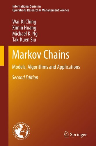 Markov Chains Models Algorithms And Applications 2nd Edition Waiki Ching