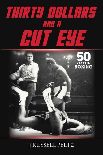 Thirty Dollars And A Cut Eye J Russell Peltz