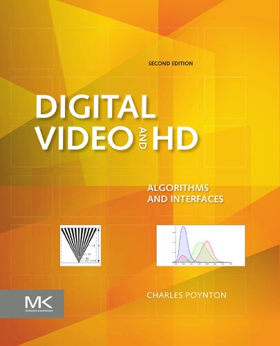 Digital Video And Hd Algorithms And Interfaces 2nd Edition Charles Poynton