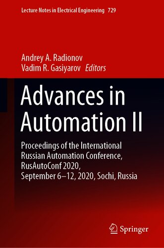 Advances In Automation Ii 1st Edition Andrey A Radionov Vadim R Gasiyarov