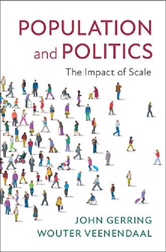 Population And Politics The Impact Of Scale John Gerring Wouter Veenendaal