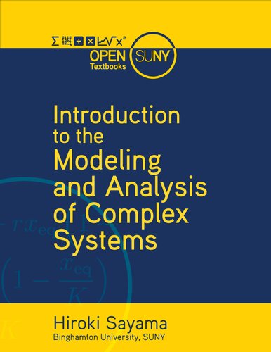 Introduction To The Modeling And Analysis Of Complex Systems First Hiroki Sayama
