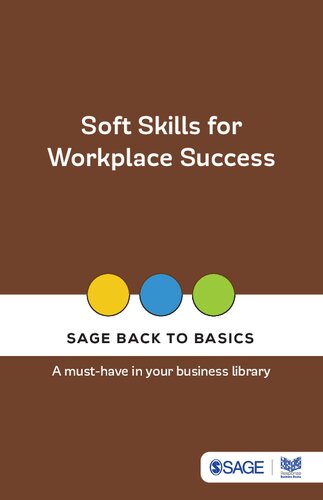 Soft Skills For Workplace Success 1st Edition Sage Publications India Pvt Ltd