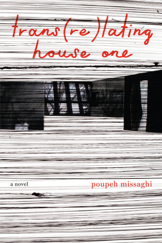 Transrelating House One Poupeh Missaghi