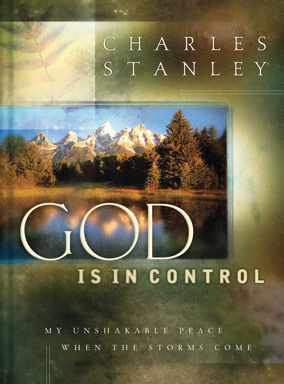 God Is In Control Charles F Stanley