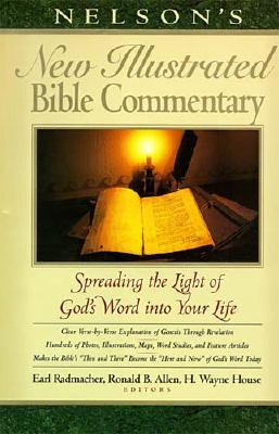 Nelsons New Illustrated Bible Commentary Earl D Radmacher