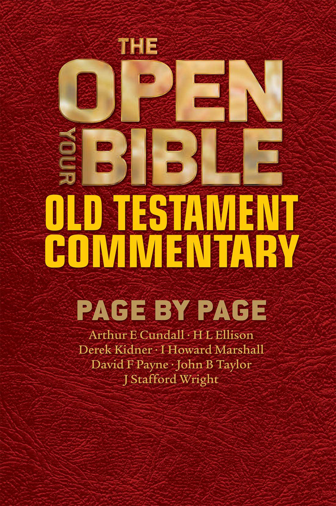 The Open Your Bible Old Testament Commentary Arthur E Cundall