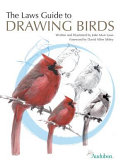 The Laws Guide To Drawing Birds Illustrated Laws John Muir