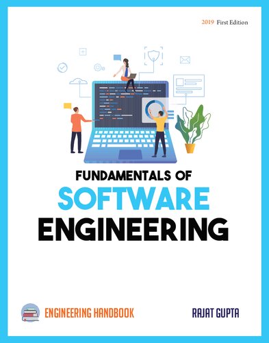 Fundamentals Of Software Engineering Engineering Handbook 1st Edition Rajat Gupta