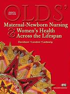 Old Olds Macdonald Had A Farm I Mean The Old Oldsolds Maternalnewborn Nursing Womens Health Across The Lifespanpearson Prentice Hall 2008 1st Michele C Davidson