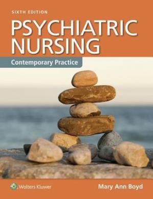 Psychiatric Nursing Contemporary Practicelww 2017 Mary Ann Boyd
