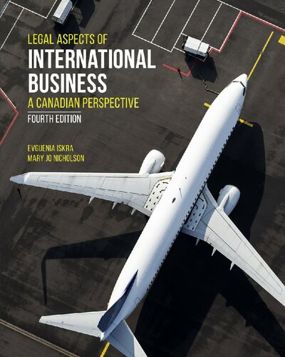 Legal Aspects Of International Business A Canadian Perspective 4th Edition 4th Edition Mary Jo Nicholson