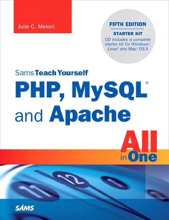 Sams Teach Yourself Php Mysql And Apache All In One Julie C Meloni