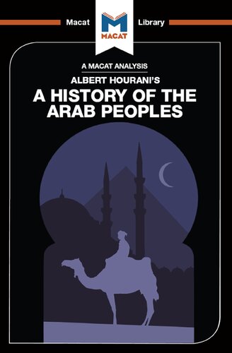 An Analysis Of Albert Houranis A History Of The Arab Peoples 1st Edition J A O C Brown