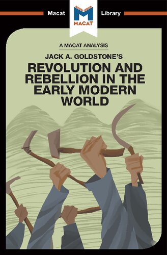 An Analysis Of Jack A Goldstones Revolution And Rebellion In The Early Modern World 1st Edition Etienne Stockland