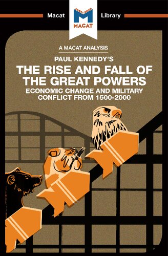 An Analysis Of Paul Kennedys The Rise And Fall Of The Great Powers 1st Edition Riley Quinn