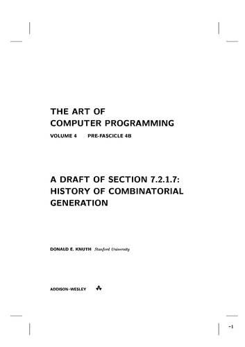 The Art Of Computer Programming Volume 4 Prefascicle 4b Draft Of Section 7217 History Of Combinatorial Generation Donald E Knuth