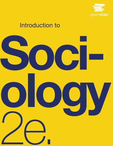 Introduction To Sociology 2nd Edition Openstax College Heather Griffiths Nathan Keirns Eric Strayer Susan Codyrydzewski Gail Scaramuzzo Tommy Sadler Sally Vyain Jeff Bry Faye Jones