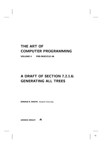The Art Of Computer Programming Volume 4 Prefascicle 4a A Draft Of Section 7216 Generating All Trees Donald E Knuth