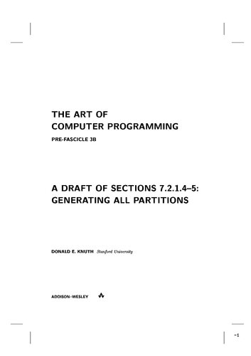 The Art Of Computer Programming Prefascicle 3b A Draft Of Section 72145 Generating All Partitions Donald E Knuth